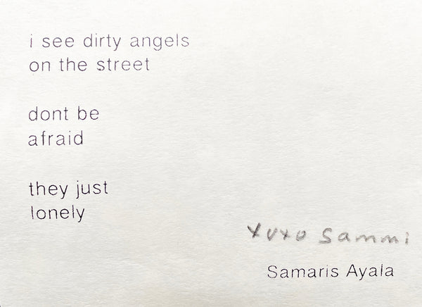 Samaris Ayala "Dirty Angel" T-Shirt + Poem